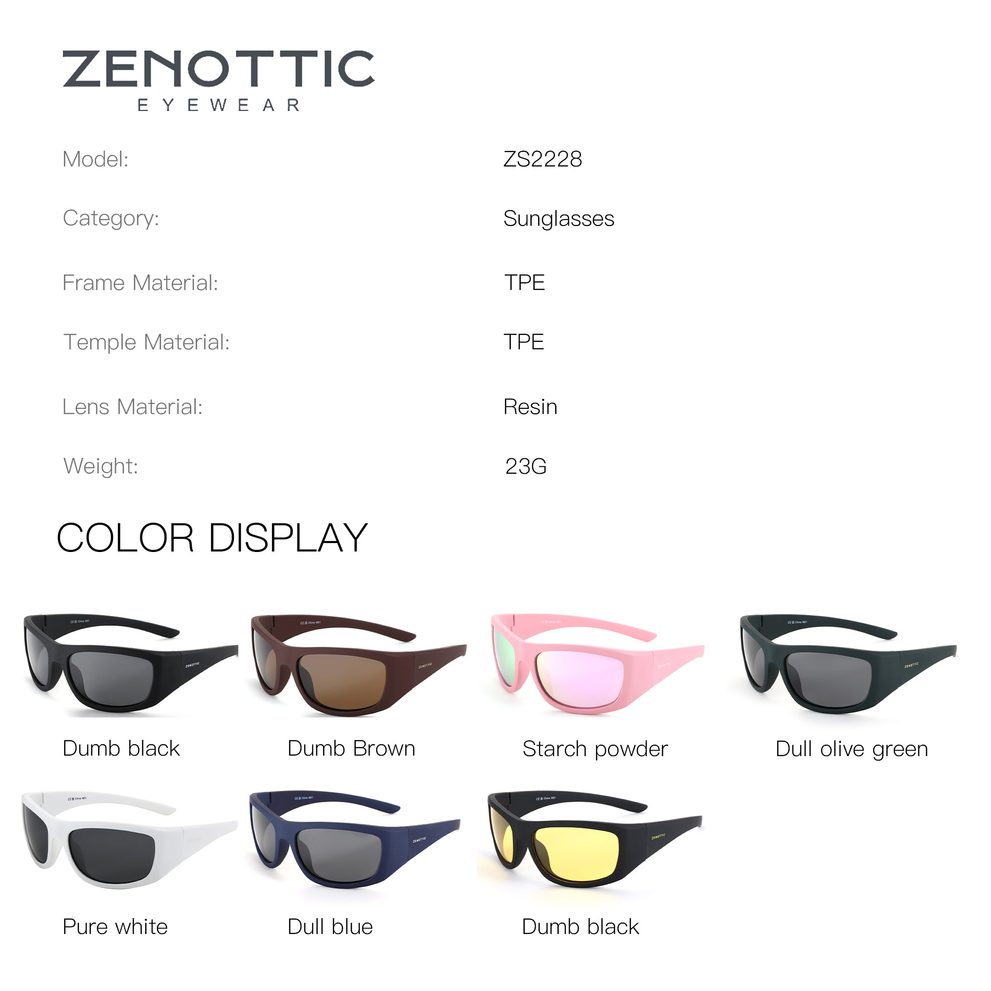 Zenottic Earl sunglasses ZS2228 available in Dumb black, Dumb Brown, Starch powder, Dull olive green, Pure white, Dull blue.