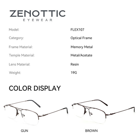 Zenottic FLEX107 eyeglasses, memory metal frame, available in Gun and Brown colors.